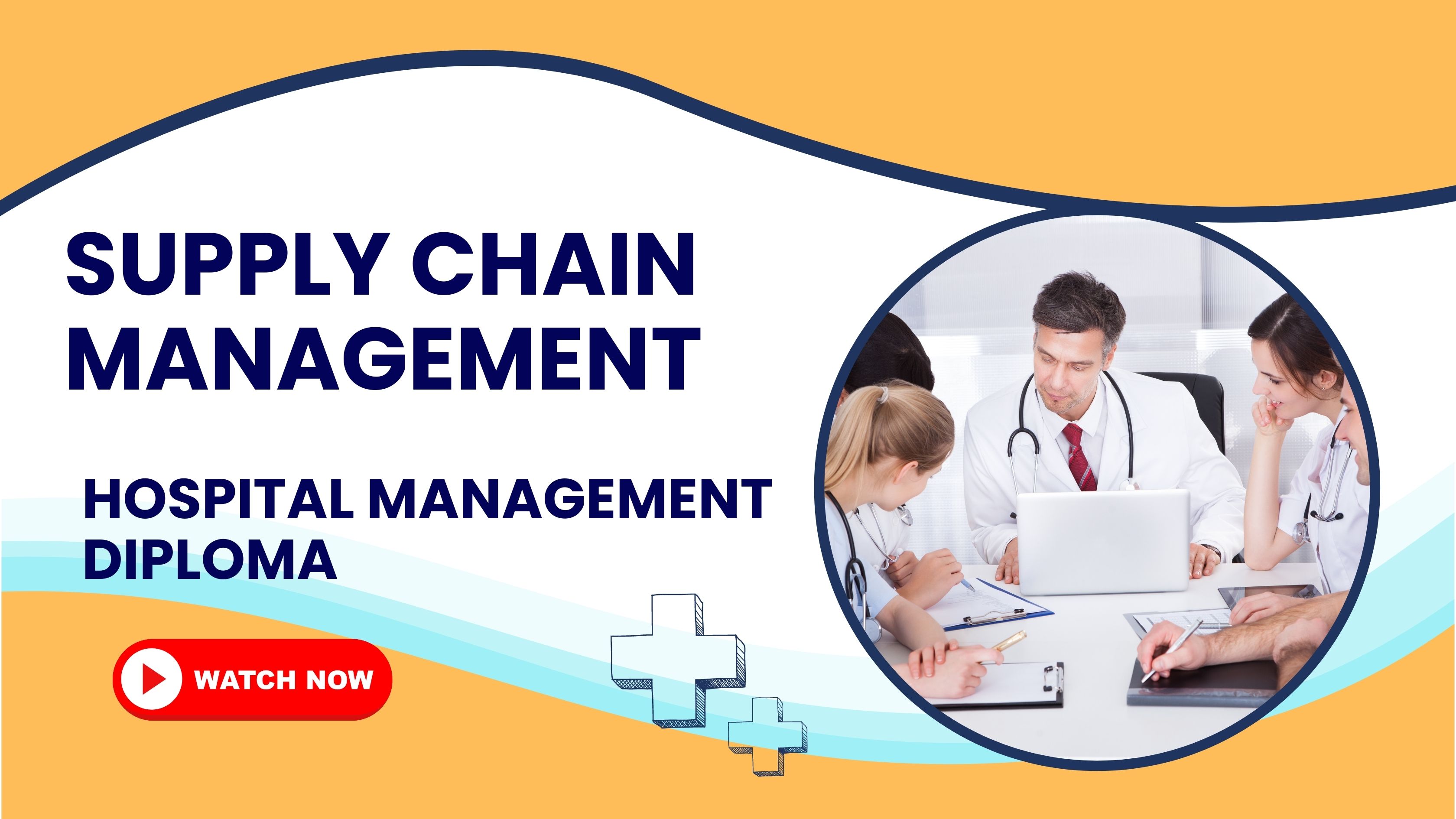 Supply Chain Management Course | Hospital Management Diploma